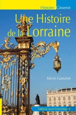 Bertrand.pt - Une Histoire De La Lorraine