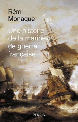 Bertrand.pt - Une Histoire De La Marine De Guerre Française