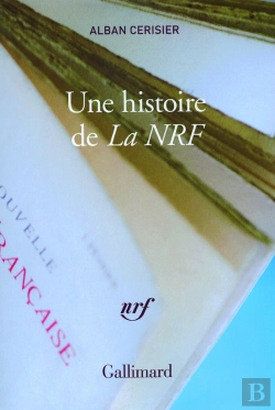 Bertrand.pt - Une Histoire De La Nrf
