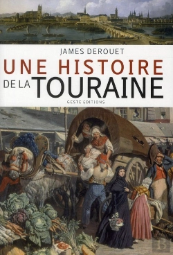 Bertrand.pt - Une Histoire De La Touraine