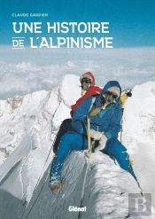 Une Histoire De L'Alpinisme