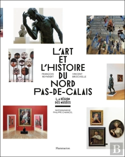 Bertrand.pt - Une Histoire De L'Art Er Du Nord-Pas-De-Calais
