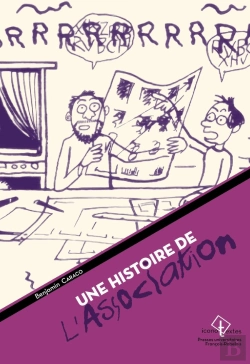 Bertrand.pt - Une Histoire De L'Association : Bande Dessinée D'Auteurs Et Légitimité Culturelle