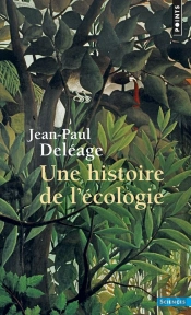 Une Histoire De L'Écologie