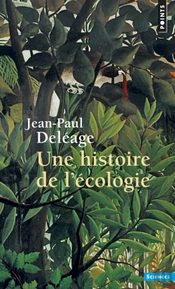 Bertrand.pt - Une Histoire De L'Écologie
