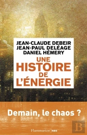 Une Histoire De L'Energie
