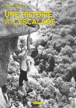 Bertrand.pt - Une Histoire De L'Escalade