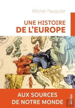 Bertrand.pt - Une Histoire De L'Europe ; Aux Sources De Notre Monde