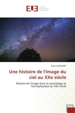 Bertrand.pt - Une Histoire De L'Image Du Ciel Au Xxe Siecle