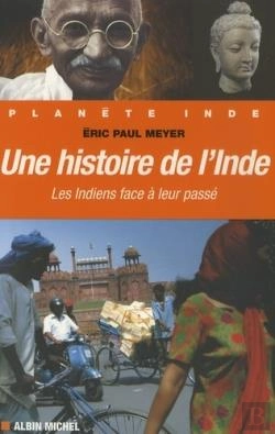 Bertrand.pt - Une Histoire De L'Inde ; Les Indiens Face À Leur Passé