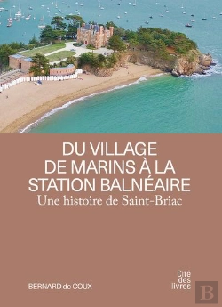 Bertrand.pt - Une Histoire De Saint-Briac : Du Village De Marins A La Station Balnéaire