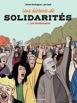 Bertrand.pt - Une Histoire De Solidarités Tome 4 : Les Lendemains