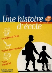 Une Histoire D'Ecole