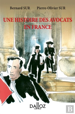 Bertrand.pt - Une Histoire Des Avocats En France (2e Édition)