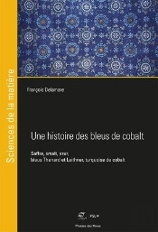 Une Histoire Des Bleus De Cobalt