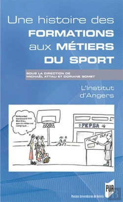 Bertrand.pt - Une Histoire Des Formations Aux Métiers Du Sport
