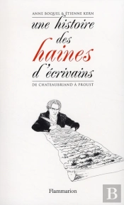 Une Histoire Des Haines D'Écrivains