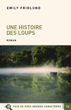 Bertrand.pt - Une Histoire Des Loups