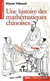 Une Histoire Des Mathématiques Chinoises