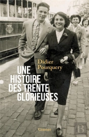 Une Histoire Des Trente Glorieuses