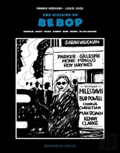 Une Histoire Du Bebop