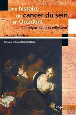 Bertrand.pt - Une Histoire Du Cancer Du Sein En Occident