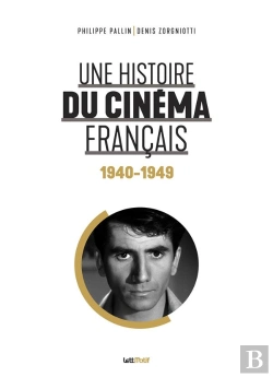 Bertrand.pt - Une Histoire Du Cinema Francais (Tome 2. 1940-1949) [Luxe]