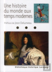 Une Histoire Du Monde Aux Temps Modernes