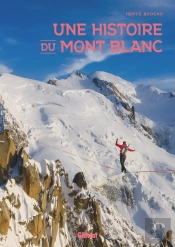 Une Histoire Du Mont Blanc