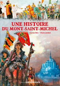 Bertrand.pt - Une Histoire Du Mont-Saint-Michel