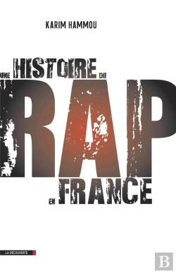 Bertrand.pt - Une Histoire Du Rap En France