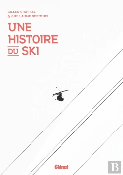 Bertrand.pt - Une Histoire Du Ski
