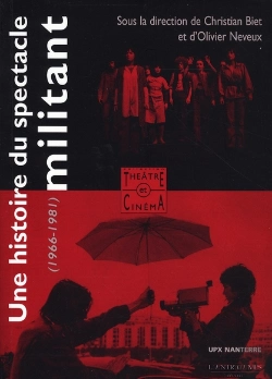 Bertrand.pt - Une Histoire Du Spectacle Militant (1966-1980)