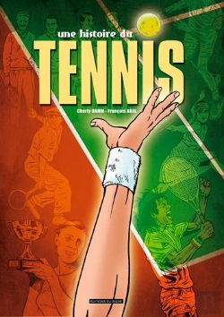 Bertrand.pt - Une Histoire Du Tennis