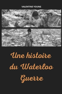 Bertrand.pt - Une Histoire Du Waterloo Guerre