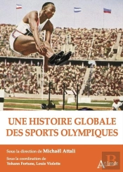 Une Histoire Globale Des Sports Olympiques