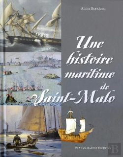 Bertrand.pt - Une Histoire Maritime De Saint-Malo