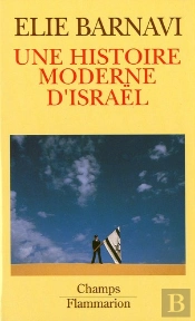 Une Histoire Moderne D'Israel