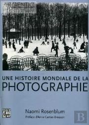 Une Histoire Mondiale De La Photographie