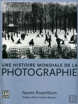 Bertrand.pt - Une Histoire Mondiale De La Photographie