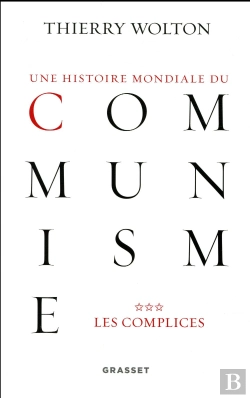 Bertrand.pt - Une Histoire Mondiale Du Communisme Tome 3 ; Les Complices