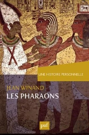 Une Histoire Personnelle Des Pharaons