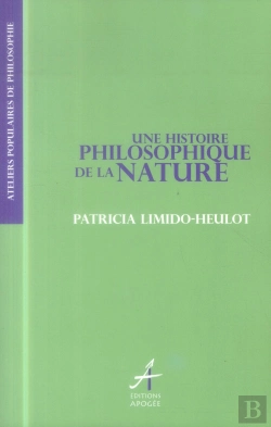 Bertrand.pt - Une Histoire Philosophique De La Nature