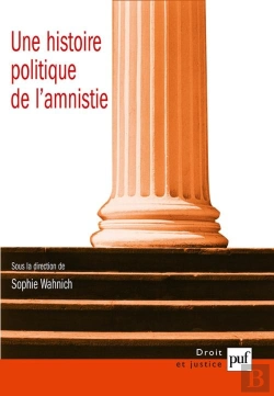 Bertrand.pt - Une Histoire Politique De L'Amnistie