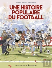 Une Histoire Populaire Du Football