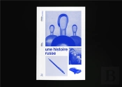 Une Histoire Russe