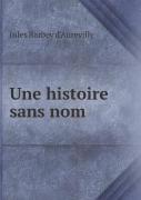 Une Histoire Sans Nom