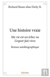 Une Histoire Vraie