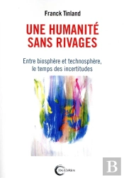 Une Humanite Sans Rivage