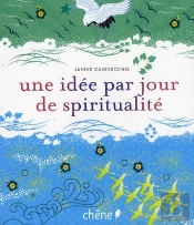 Une Idée Par Jour De Spiritualité